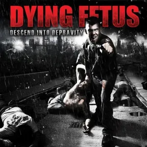 Dying Fetus - Descend Into Depravity  (New CD)