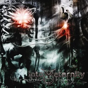 Into Eternity - The Incurable Tragedy (LP, Album)