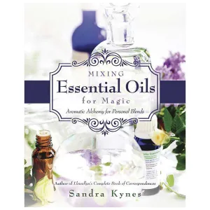 Mixing Essential Oils for Magic
