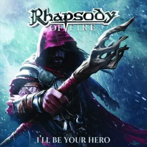 Rhapsody of Fire - I'll Be Your Hero Ep  (New CD)