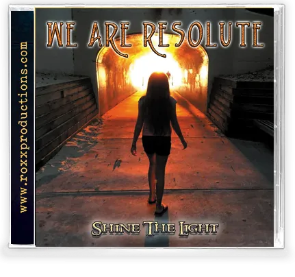 We Are Resolute - Shine The Light (CD)